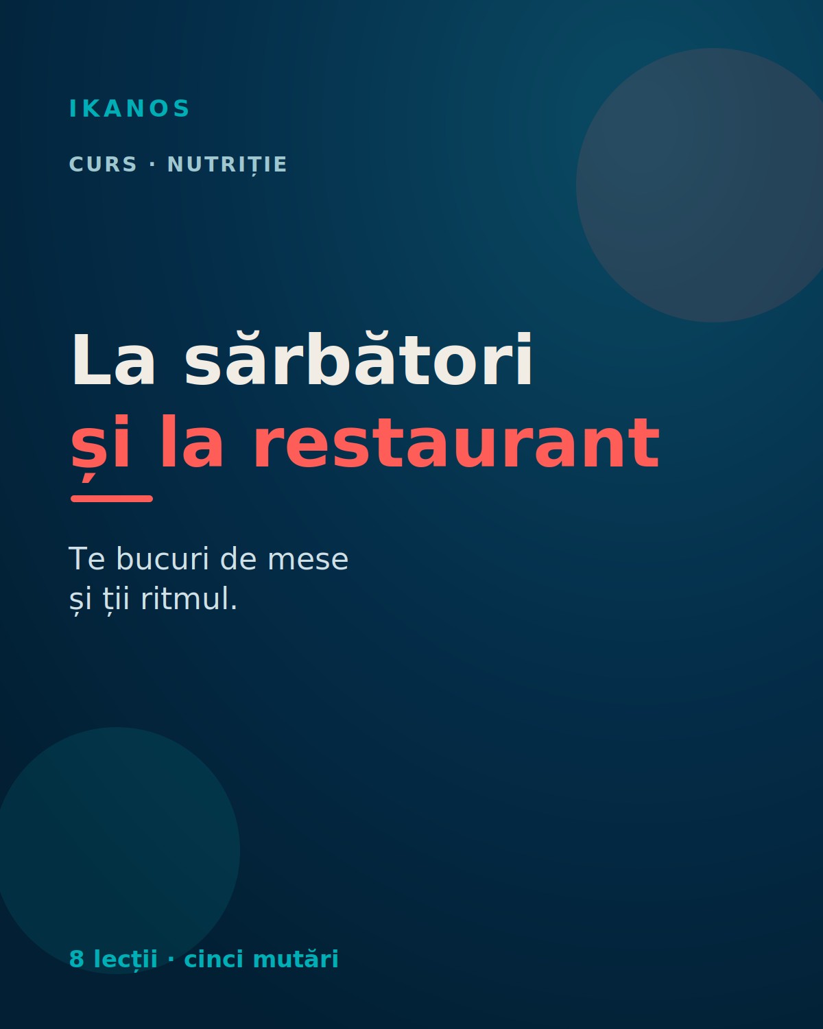 Cum mănânci la sărbători și la restaurant
